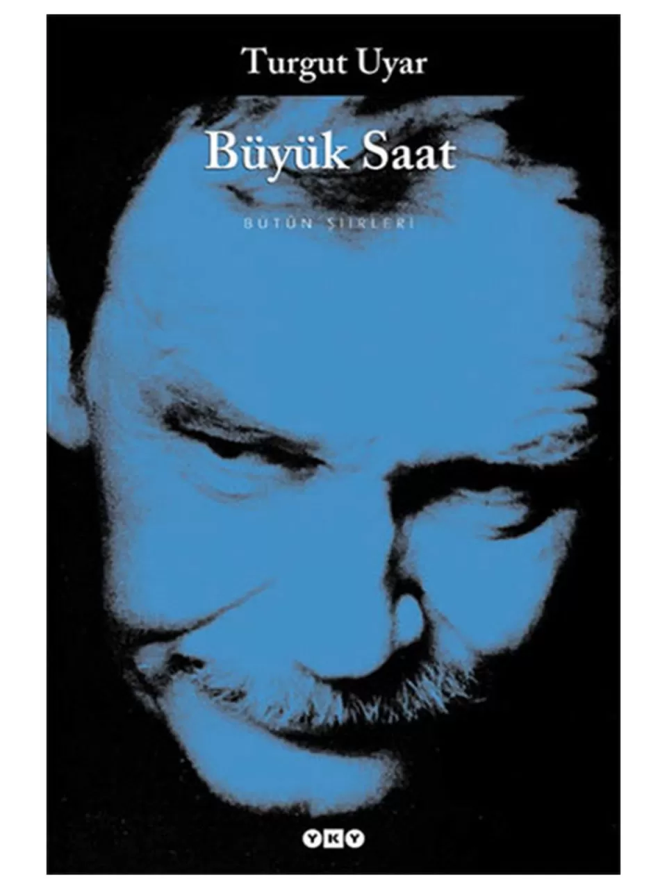 Büyük Saat – Turgut Uyar