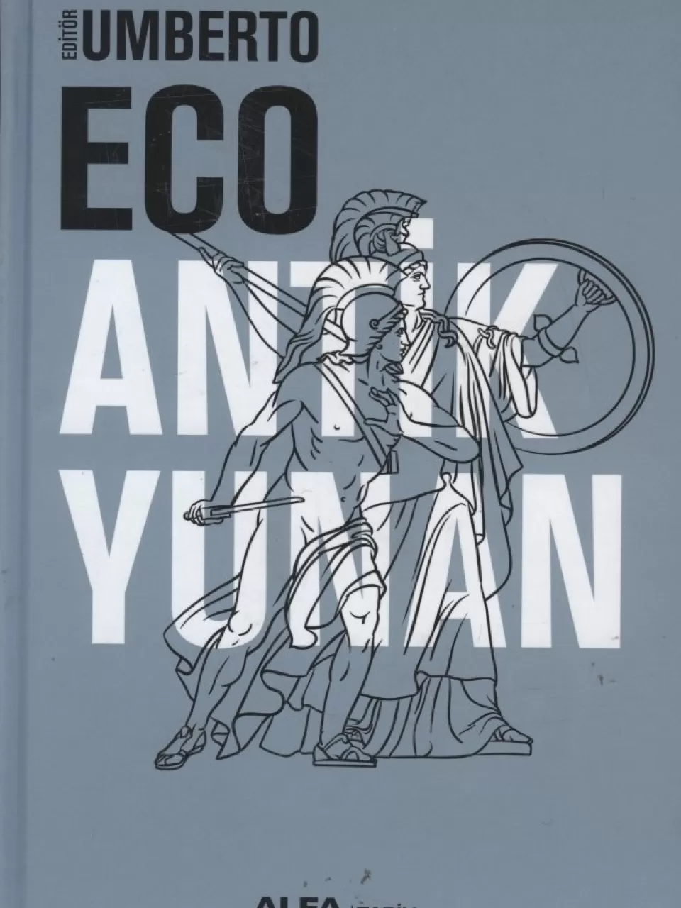 Antik Yunan - Umberto Eco