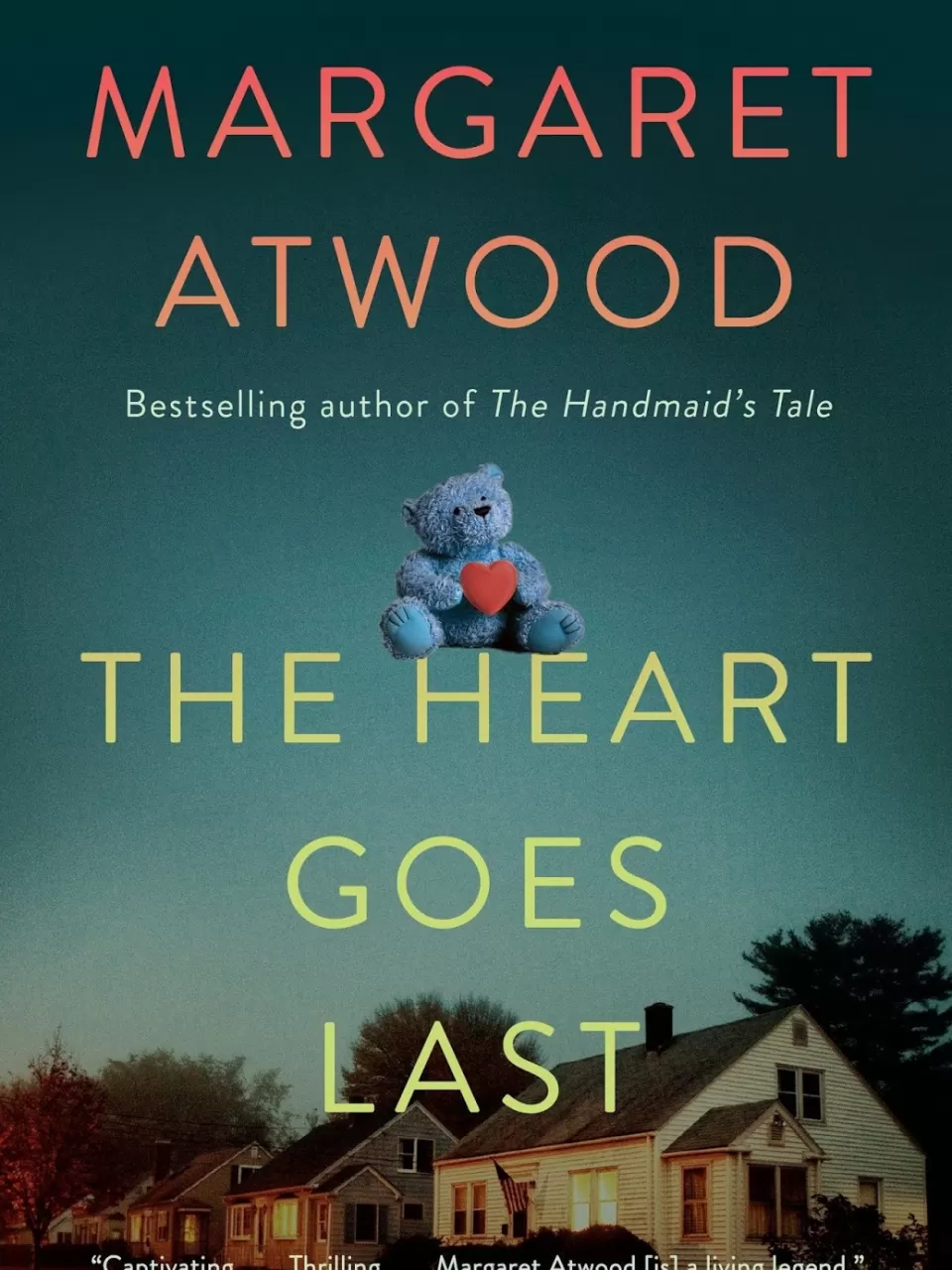 Kalp Gidince, Margaret Atwood