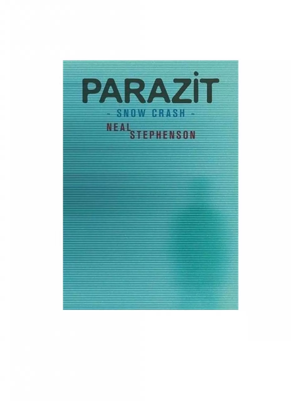 Parazit, Neal Stephenson