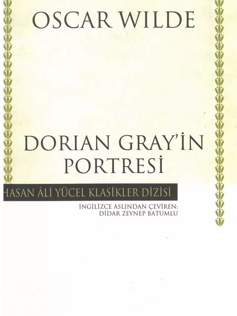 Dorian Gray'in Portresi, Oscar Wilde